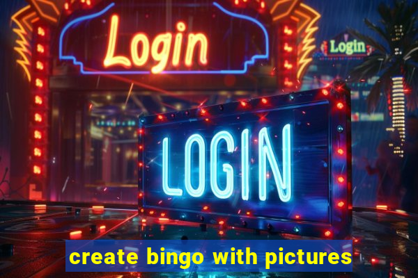 create bingo with pictures